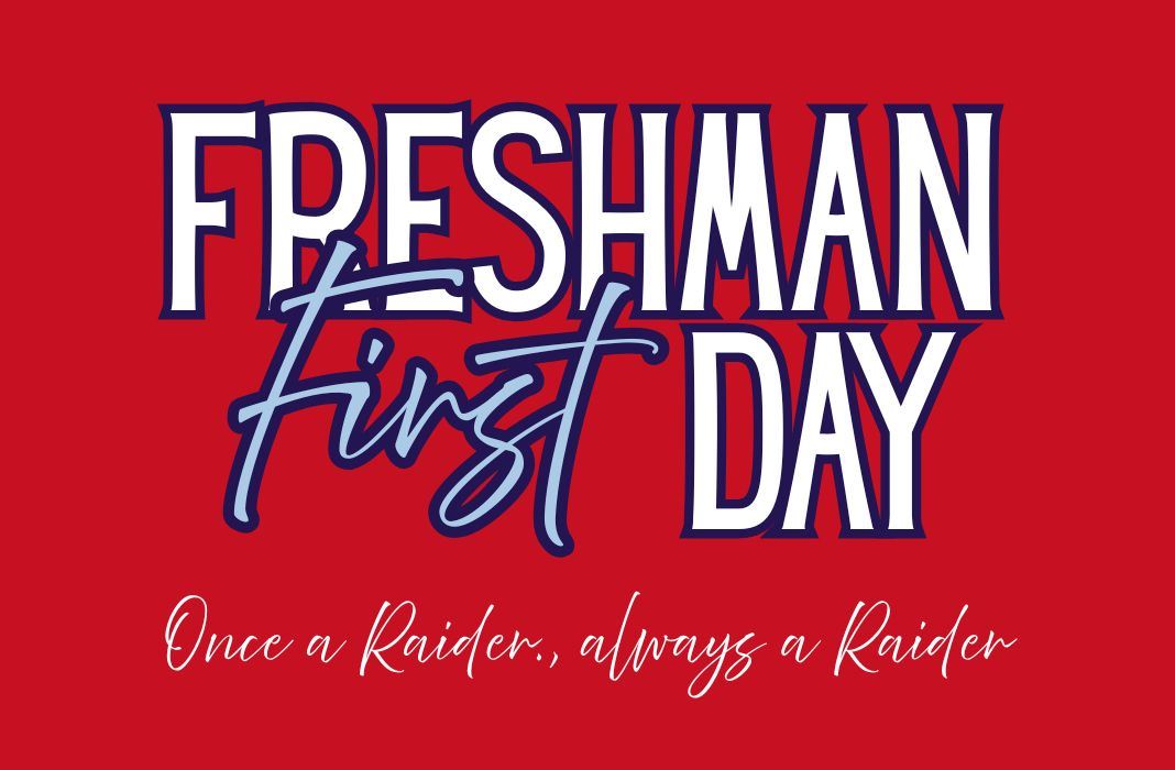 Freshman Firsd Day Infomation